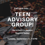 Teen Advisory Group In Person 9_21