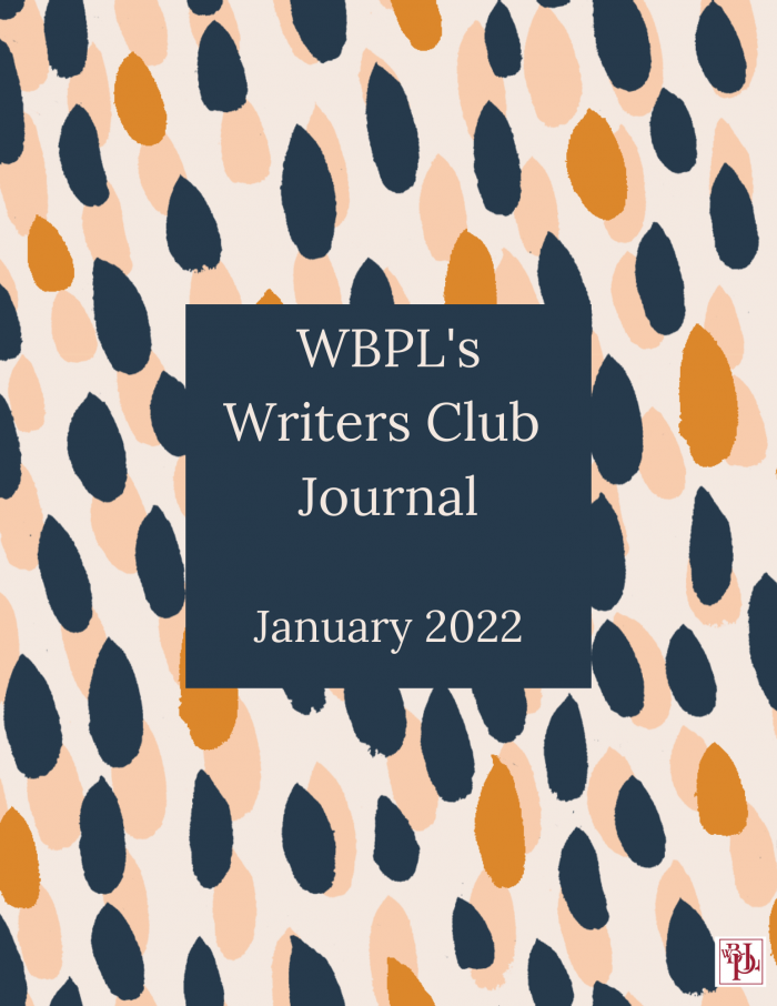 January 2022 Writers Club Journal