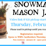 Register for the Virtual Program & Kit: Snowman Mason Jar