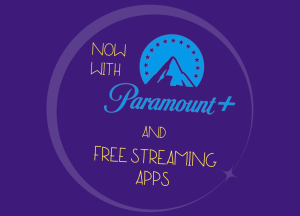 Now with Paramount and free streaming apps
