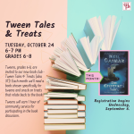 Tween Tales & Treats 10_24