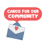 Cards for Our Community Logo Envelope with a heart