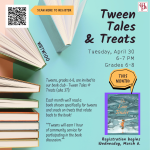 Tween Tales & Treats Apr 30