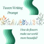 Tween Writing Prompt Mar