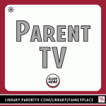 Link to Parent TV