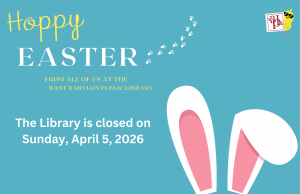 Happy Easter: The Library is closed on Sunday, April 5, 2026.