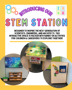 An announcement for the new library STEM Station featuring a colorful gear graphic and photos of an interactive sensory table, building block kits, and magnetic gear boards.