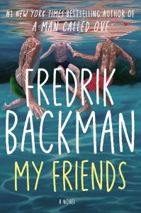 My Friends by Fredrik Backman book cover